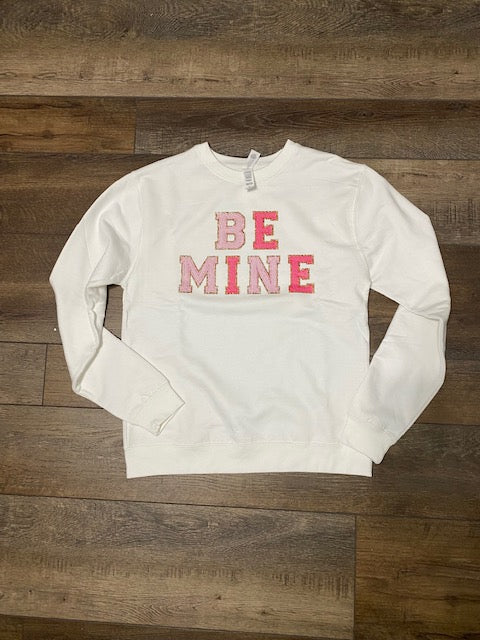 Be Mine Sweatshirt